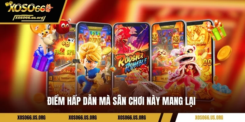 Điểm độc đáo mà sảnh cược này đang sở hữu